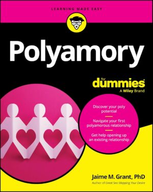 Review of Polyamory for Dummies by Jaime M. Grant, PhD